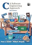 C A Software Engineering Approach: A Software Engineering Approach by Peter A. Darnell