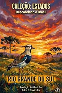 Livro Coleção ESTADOS - Descobrindo o Brasil: RIO GRANDE DO SUL