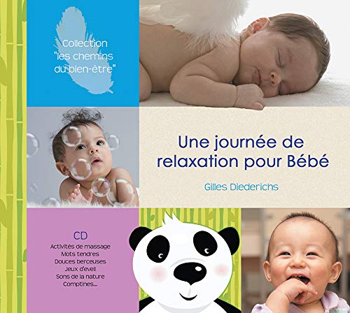 Gilles Diederichs Une Journee De Relaxation Pour Bebe Amazon Com Music