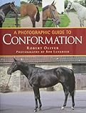 A Photographic Guide to Conformation by 
