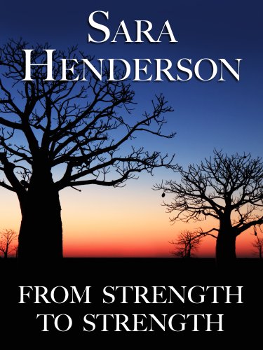 From Strength to Strength by Sara Henderson