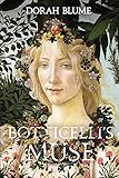 Botticelli's Muse (Arno/ A Trilogy) by Dorah Blume, Deborah Bluestein