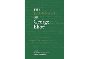 The Journals of George Eliot (Cambridge Studies in Romanticism (Paperback))
