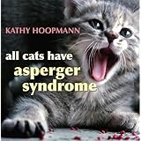 All Cats Have Asperger Syndrome