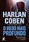 Livro O medo mais profundo: Do que você seria capaz para salvar seu filho? (Myron Bolitar Livro 7)
