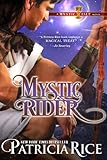 Front cover for the book Mystic Rider by Patricia Rice