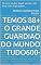 Livro Temos 88+ O Grande Guardiao do Mundo Tudo600-: Si voce souber oque vai ver, vais ficar com mais saber... (A matéria irreal da minha história vivida.)