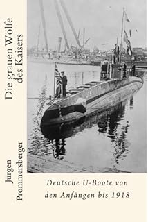 Krieg Unter Wasser Unterseebootflottille Flandern 1915 1918 Amazon Es Termote Tomas Libros En Idiomas Extranjeros