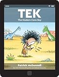 Tek: The Modern Cave Boy