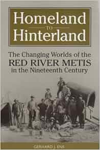Homeland To Hinterland The Changing Worlds Of The Red