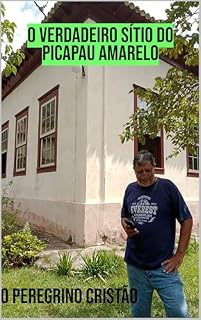 Livro O VERDADEIRO SÍTIO DO PICAPAU AMARELO: TURISMO