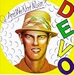 Q: Are We Not Men? A: We Are Devo!