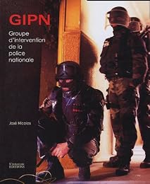 GIPN au coeur de l'action