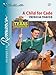 A Child for Cade (The Texas Brotherhood)