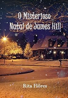 Livro O Misterioso Natal de James Hill