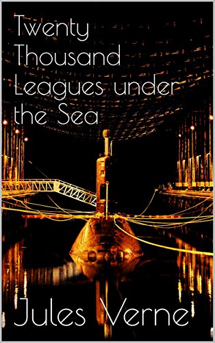 Twenty Thousand Leagues under the Sea