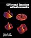 Differential Equations with Mathematica by Martha L Abell, James P. Braselton