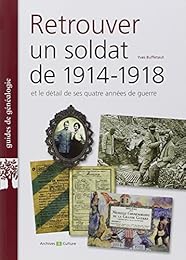 Retrouver un soldat de 1914-1918
