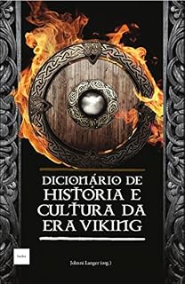 Livro Dicionário de História e Cultura da Era Viking