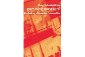 Governing Ourselves?: The Politics of Canadian Communities