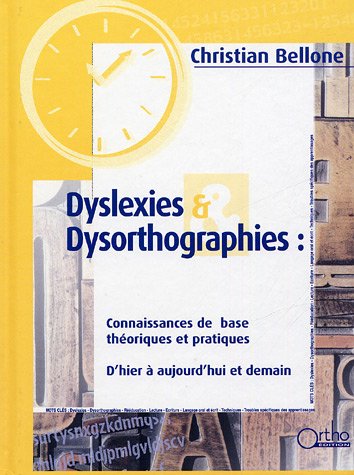 Dyslexies & dysorthographies