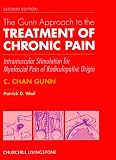 The Gunn Approach to the Treatment of Chronic Pain: Intramuscular Stimulation for Myofascial Pain of by