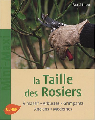 La  taille des rosiers
