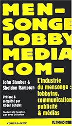 L' industrie du mensonge