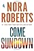 Come Sundown: A Novel
