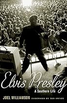 Elvis Presley: A Southern Life