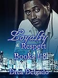 Loyalty & Respect Box Set: Books 1-9