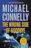 The Wrong Side of Goodbye (A Harry Bosch Novel)