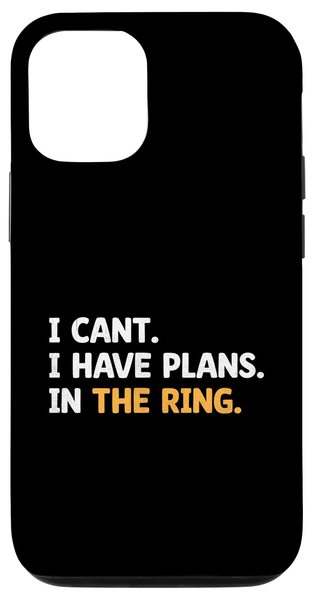 iPhone 12/12 Pro I Can't I Have Plans In The Ring Boxing Boxer Fighter Boxers Case