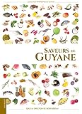 Saveurs de Guyane by