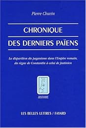 Chronique des derniers païens
