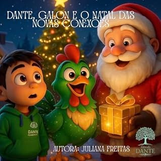 Livro Dante, Galon e o Natal das Novas Conexões
