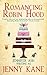 Romancing Robin Hood by Jenny Kane, Jennifer Ash