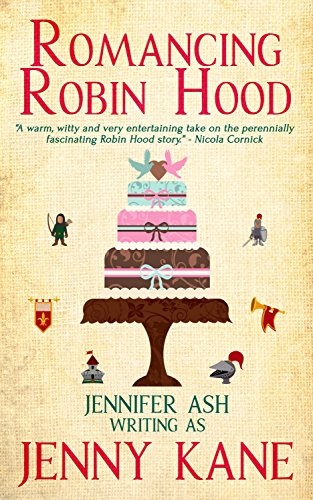 Romancing Robin Hood by Jenny Kane