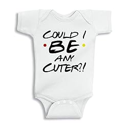TATY Kids Could I Be Any Cuter Baby Infant One