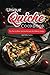 Unique Quiche Cookbook: Try The 30 Best Quiche Recipes for Baking Today! by 