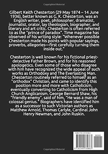 G. K. Chesterton Collection: Orthodoxy, Heretics, The Innocence of Father Brown, & All Things Considered