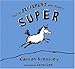 You're Different and That's Super - Book by Carson Kressley