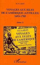Voyages aux isles de l'Amérique