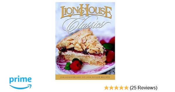 Lion House Classics Lion House 9781590383544 Amazon Com Books