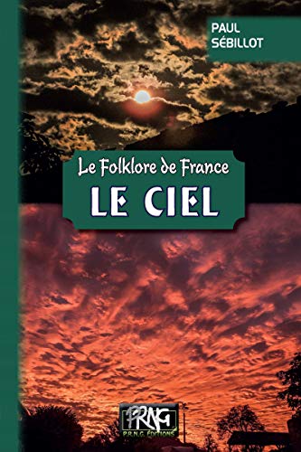 Amazoncom Le Folklore De France Le Ciel Tome 1 A