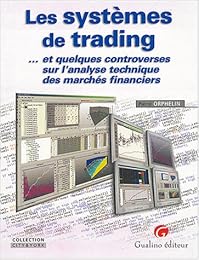 Les  systèmes de trading