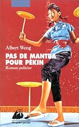Pas de mantra pour Pékin