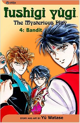 Fushigi Yugi The Mysterious Play Vol 4 Bandit Watase Yuu Watase Yuu 9781569319932 Amazon Com Books