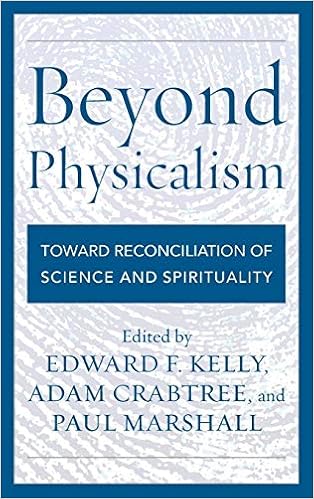 Amazon Com Beyond Physicalism Toward Reconciliation Of Science And - amazon com beyond physicalism toward reconciliation of science and spirituality 9781442232389 edward f kelly adam crabtree paul marshall books