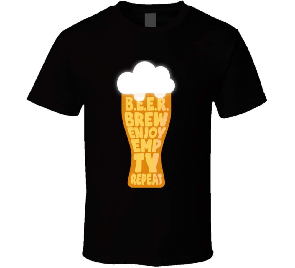 Beer Brew Enjoy Empty Repeat Funny Drinking T Shirt